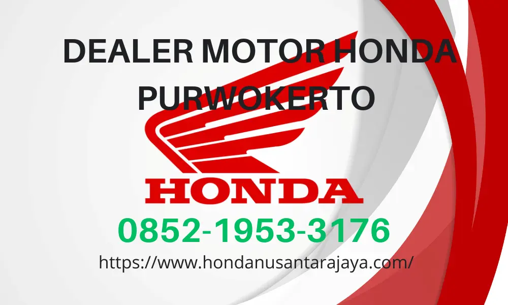 DEALER MOTOR HONDA PURWOKERTO