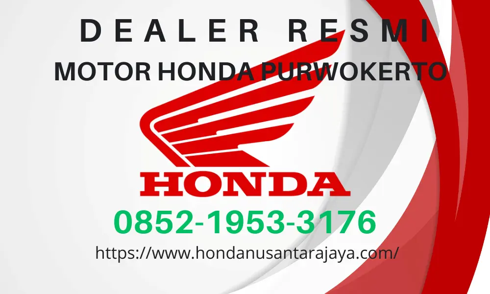 DEALER RESMI MOTOR HONDA PURWOKERTO