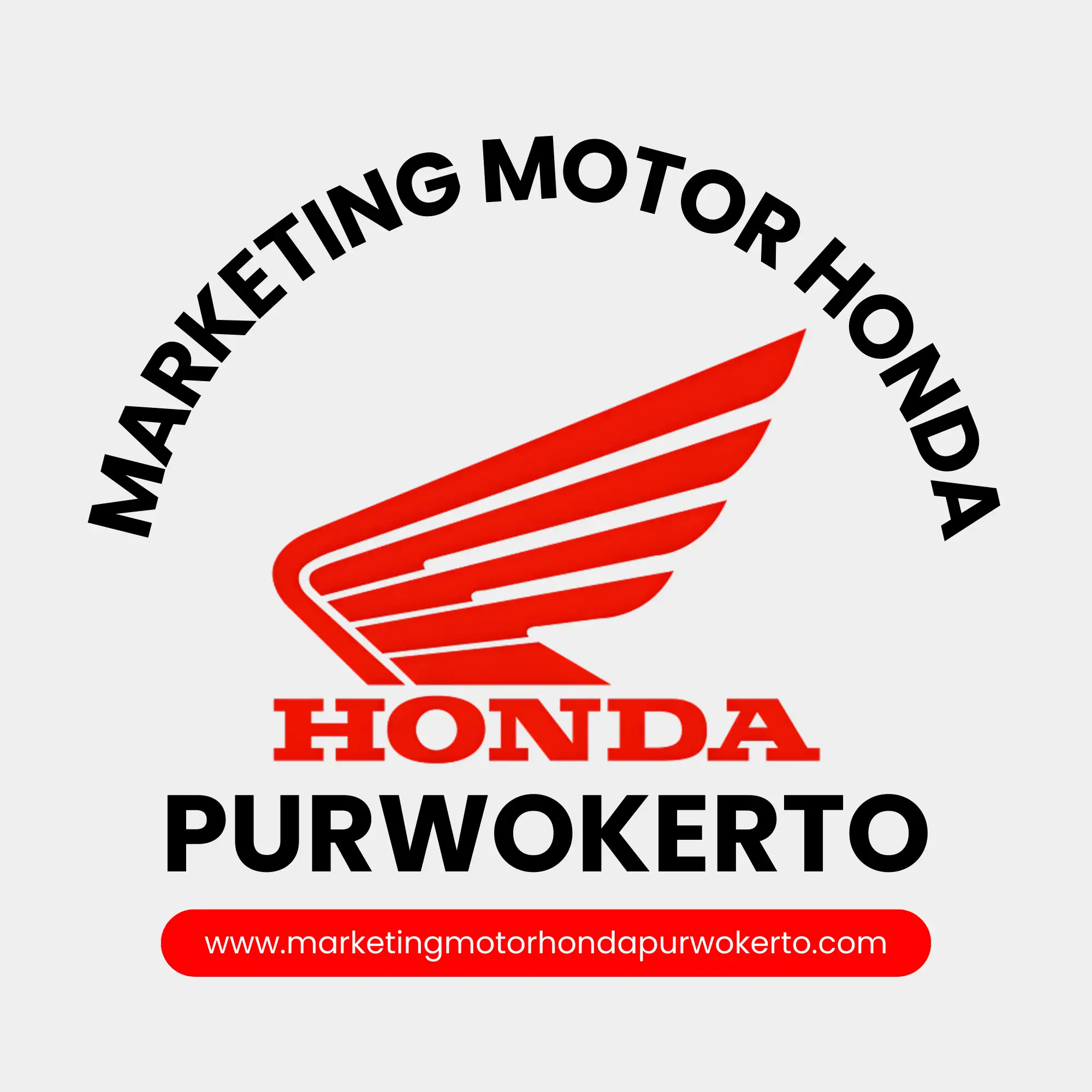 Marketing Motor Honda Purwokerto-WEB